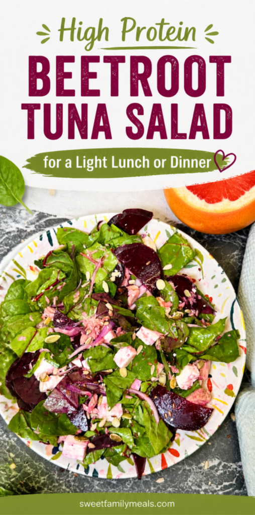 Pinterest pin featuring a high protein beetroot tuna salad with leafy greens, beetroot slices, tuna, seeds, and colorful healthy meal styling for lunch or dinner inspiration.